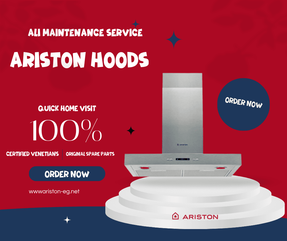 Ariston Cooker Hood Maintenance in Egypt