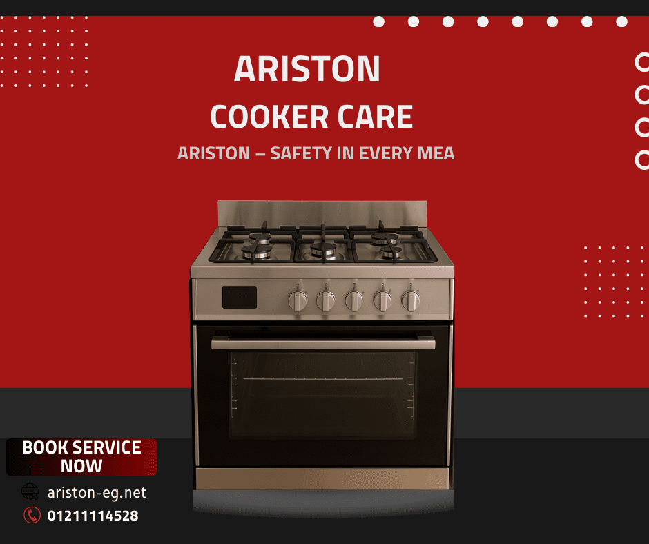 Authorized Ariston Cooker Maintenance in Cairo