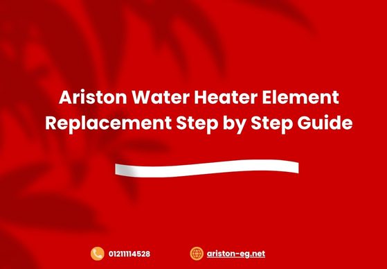 Ariston Water Heater Element Replacement – Step-by-Step Guide