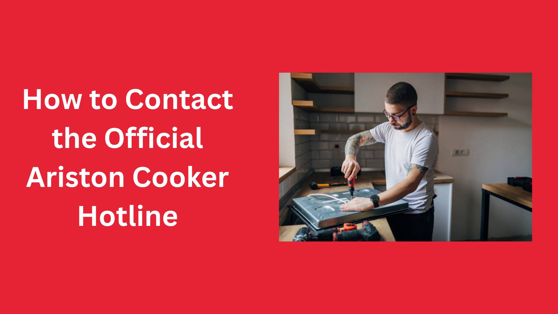 How to Contact the Official Ariston Cooker Hotline