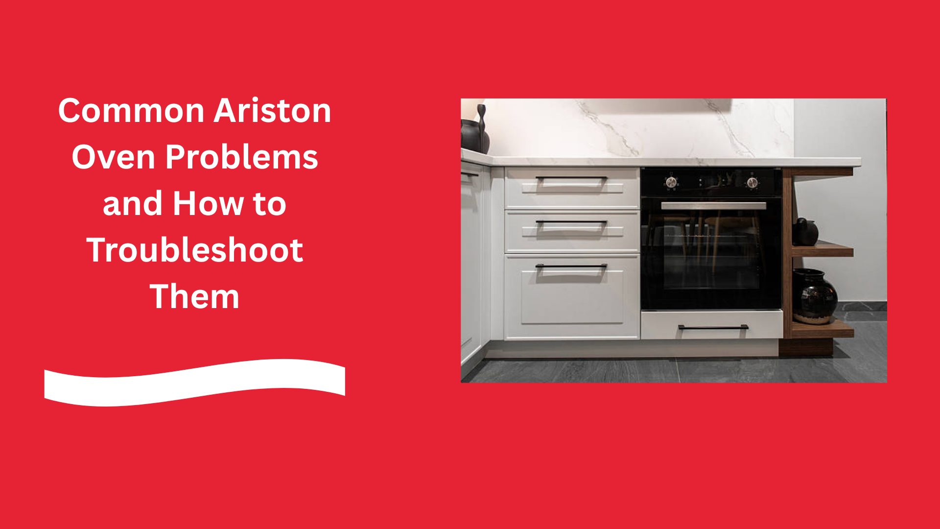 Common Ariston Oven Problems and How to Troubleshoot Them