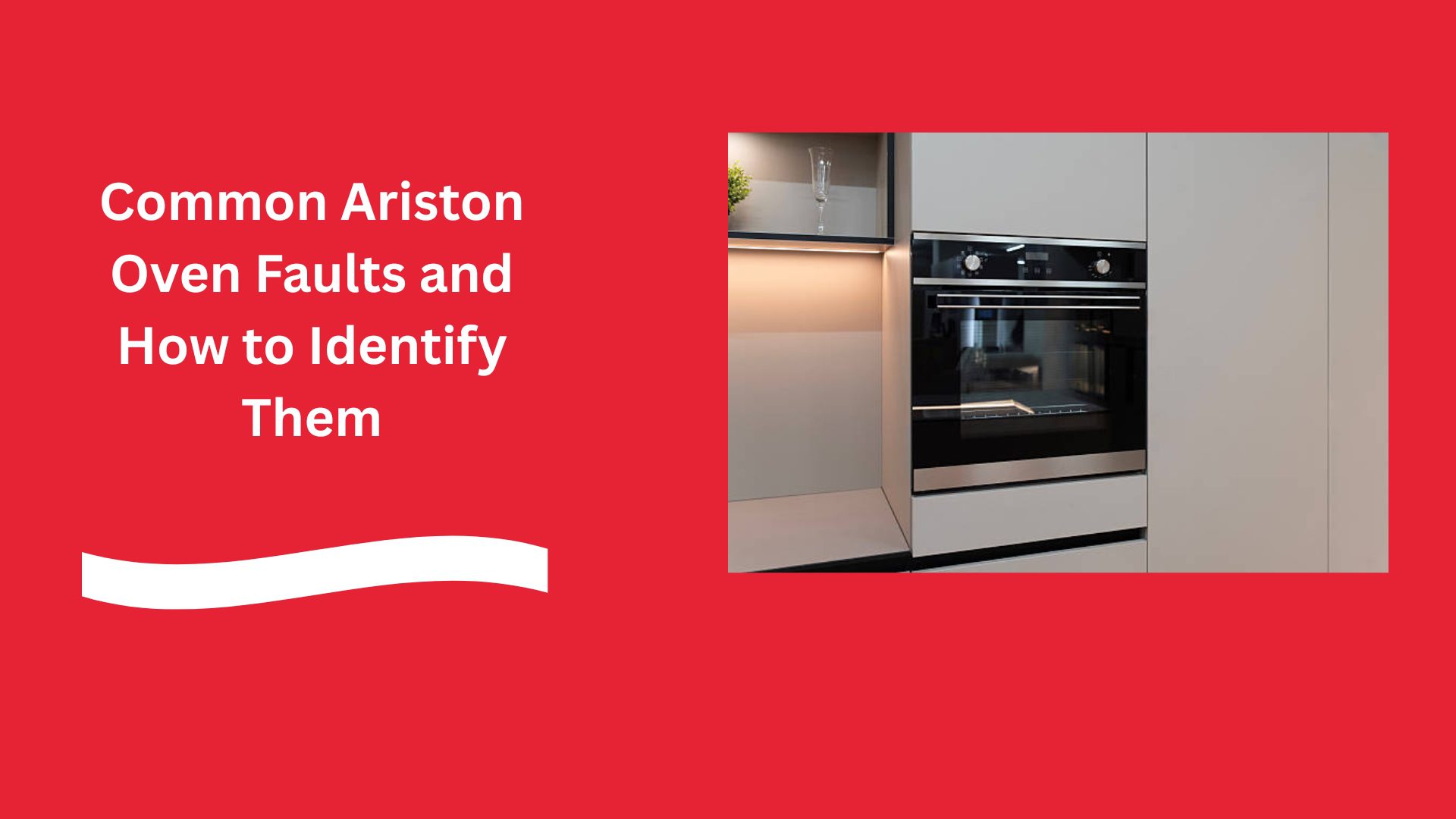 Common Ariston Oven Faults and How to Identify Them